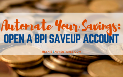 Automate Your Savings: Open a BPI Save-Up Account