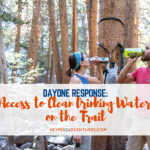 DayOne Response: Access to Clean Drinking Water on the Trail