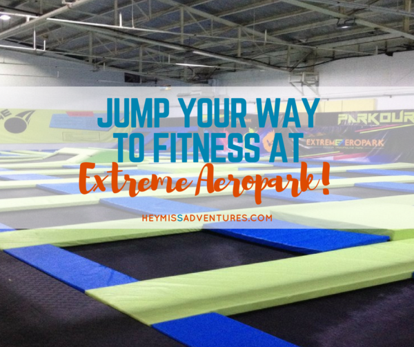 Jump Your Way to Fitness at Extreme Aeropark!