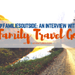 #FamiliesOutside: An Interview with Family Travel Go