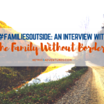 #FamiliesOutside: An Interview with The Family Without Borders