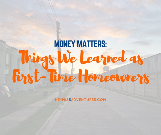 Things We Learned as A First-Time Homeowner