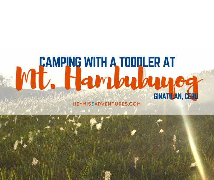Camping With A Toddler at Mt Hambubuyog, Ginatilan