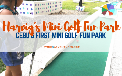Harvig’s Mini Golf: Tee-off at Cebu’s First Mini Golf Park