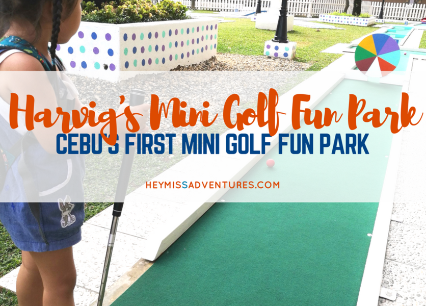 Harvig’s Mini Golf: Tee-off at Cebu’s First Mini Golf Park