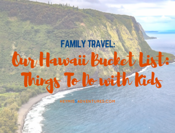 Our Hawaii Bucket List: Things To Do with Kids