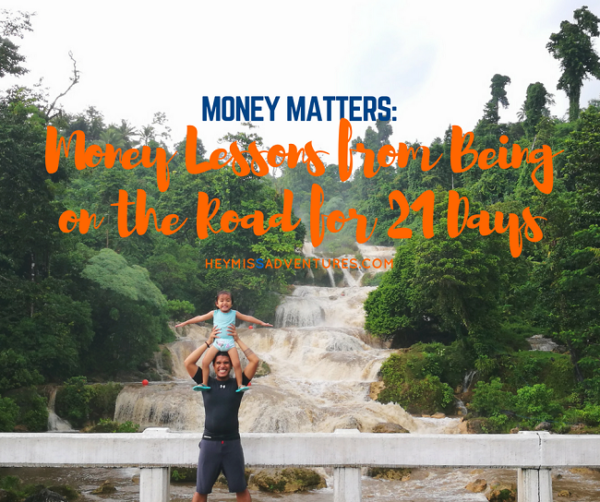 Money Lessons We Learned from Being on the Road for 21 Days
