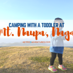 Camping at Mt. Naupa With A Toddler