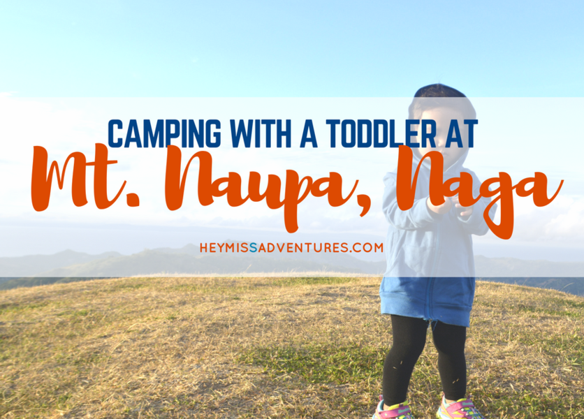 Camping at Mt. Naupa With A Toddler