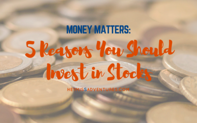 5 Reasons You Should Invest in Stocks