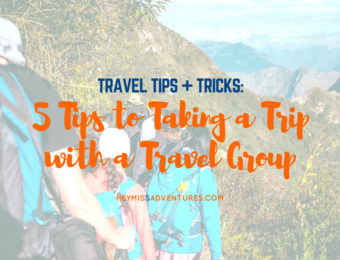 5 Tips to Taking a Trip with a Travel Group