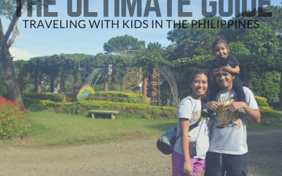 The Ultimate Guide to Traveling with Kids in the Philippines