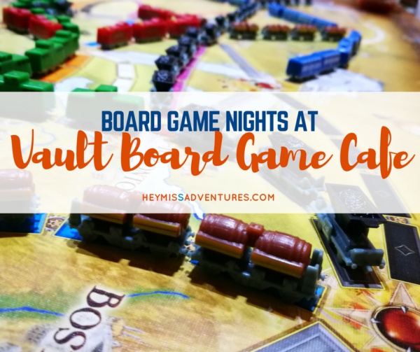 Board Game Nights at Vault Board Game Cafe | Hey, Miss Adventures!